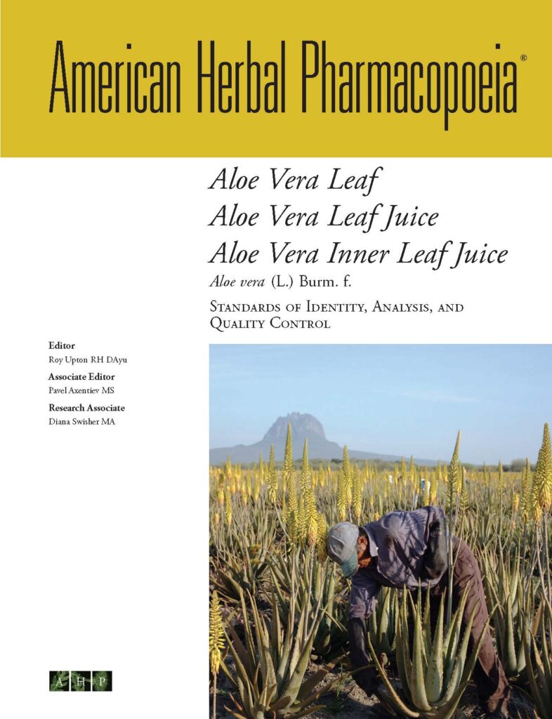 Aloe; Aloe vera; Herb Whisperer; American Herbal Pharmacopoeia; AHP