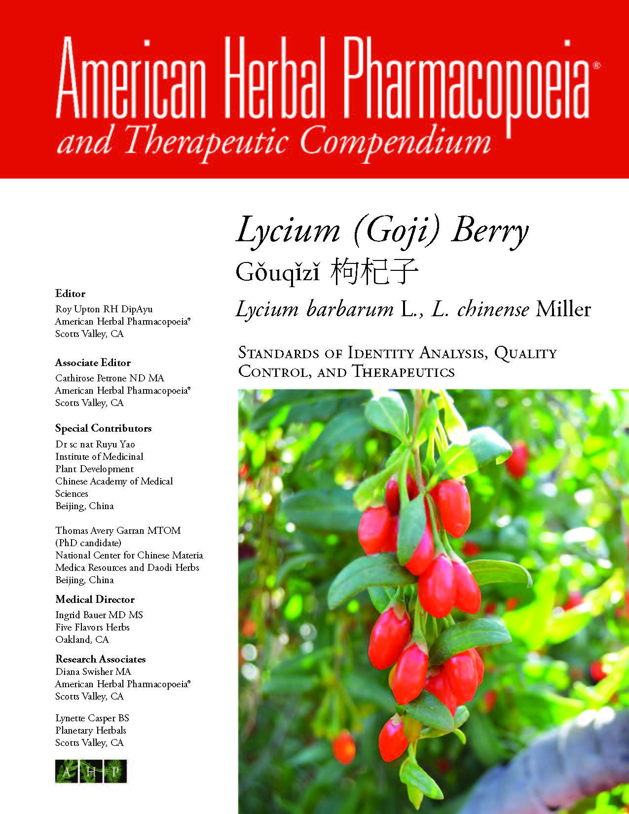 Lycium; goji; gouqizi; Herb Whisperer; American Herbal Pharmacopoeia