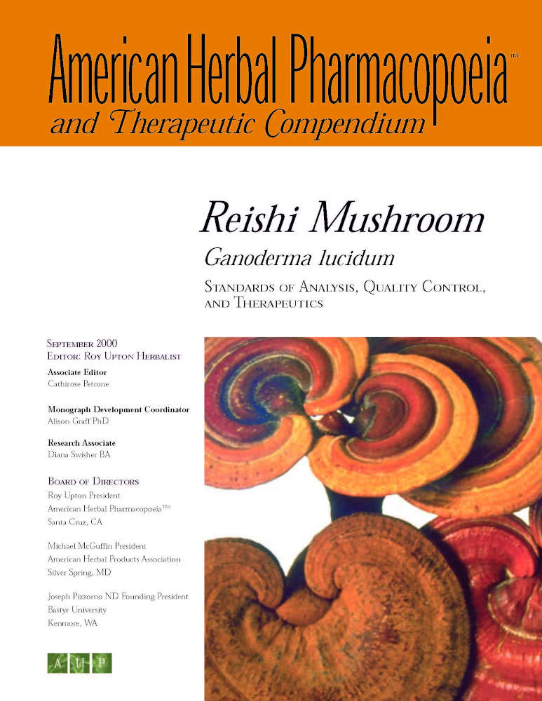 Reishi mushroom; Ganoderma lucidum; Herb Whisperer; American Herbal Pharmacopoeia